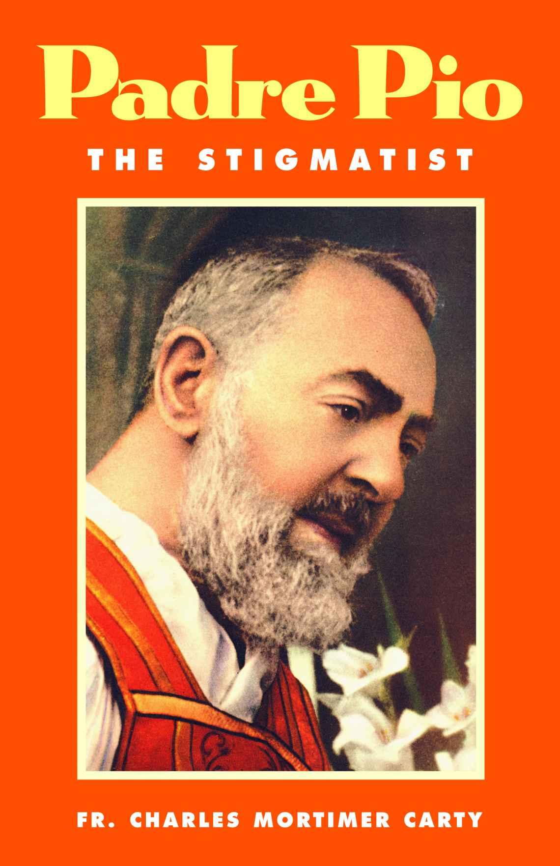 Archival front cover of Padre Pio the Stigmatist